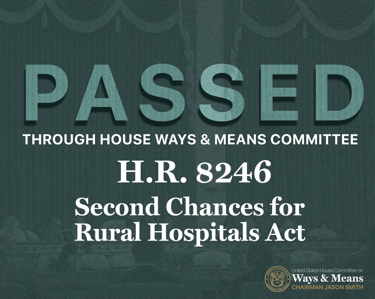 .@RepArrington's Second Chances for Rural Hospitals Act just passed the Committee. More rural hospitals could benefit from the Rural Emergency Hospital designation so facilities can continue serving patients. The bill expands the designation for Rural Emergency Hospitals to