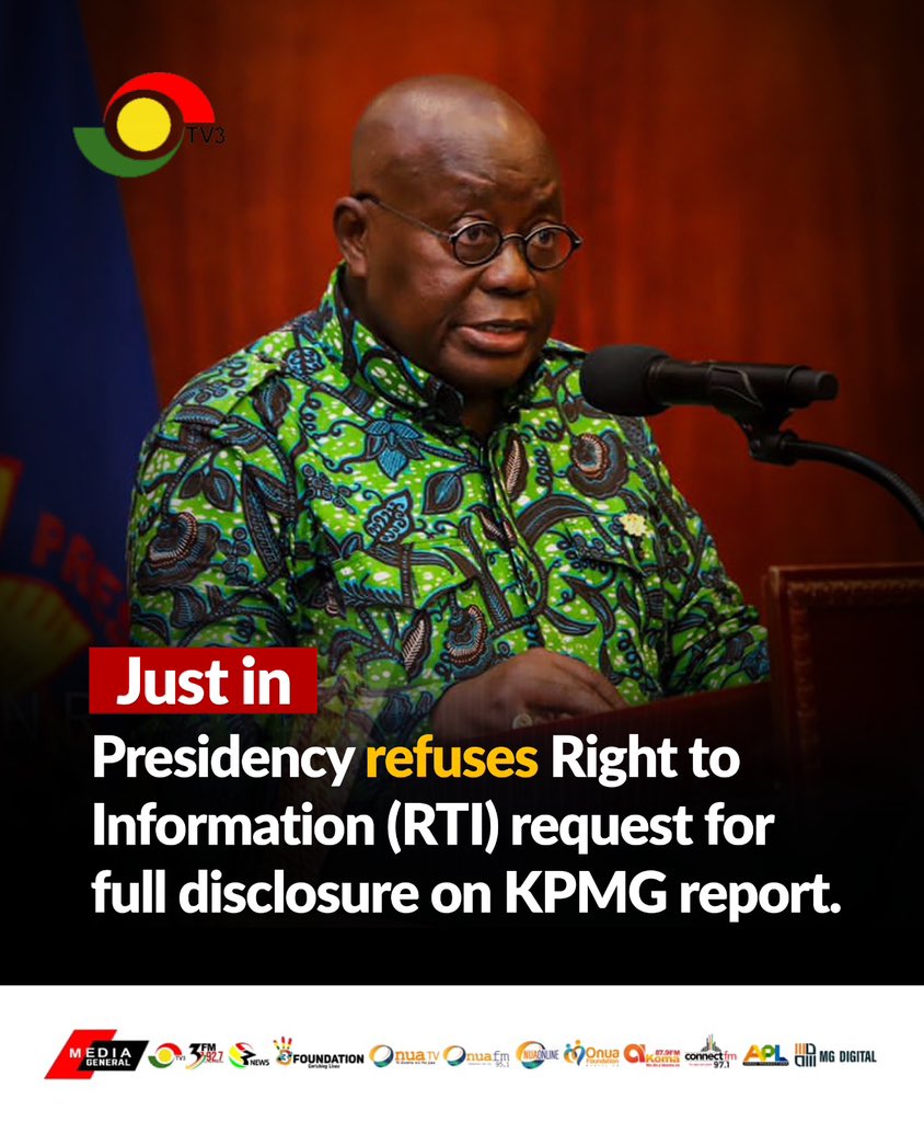 The Presidency has refused a Right to Information request demanding full disclosure of the KPMG report into the GRA-SML deal.

#TV3GH