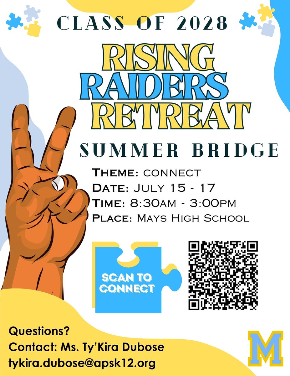 Stepping into greatness, one connection at a time! Calling all Rising 9th grade students of Benjamin E. Mays High School for our Rising Raiders Retreat. Let's build connections, embrace growth, & pave the way for an unforgettable journey ahead! Scan the QR code to register today!