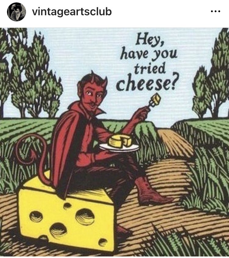 Cheese slut 🧀