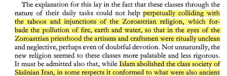 Islam abolished the class system mandated by the Zoroastrian clergy. Unlike the uneducated peasant class, Persian artisans and craftsmen embraced Islam en masse due to Zoroastrianism taboos, which deemed them ritually unclean.