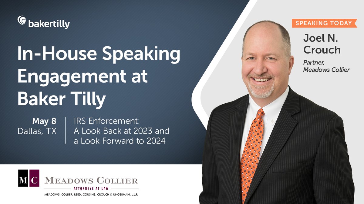 Firm Partner, Joel N. Crouch and Curt Smith, J.D. (Baker Tilly firm member) are speaking today at @BakerTillyUS in Dallas, TX on, 'IRS Enforcement: A Look Back at 2023 and a Look Forward to 2024.“

#IRS #ERC #MaltaPensionPlan #TaxEnforcement #TaxAudits #speaking