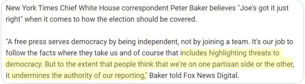 Per @peterbakernyt if one party is pro democracy and the other is um, anti democracy, the Times can't choose a side for fear of looking partisan. He said this, to of all news outlets, Fox News. You really can't make this shit up.