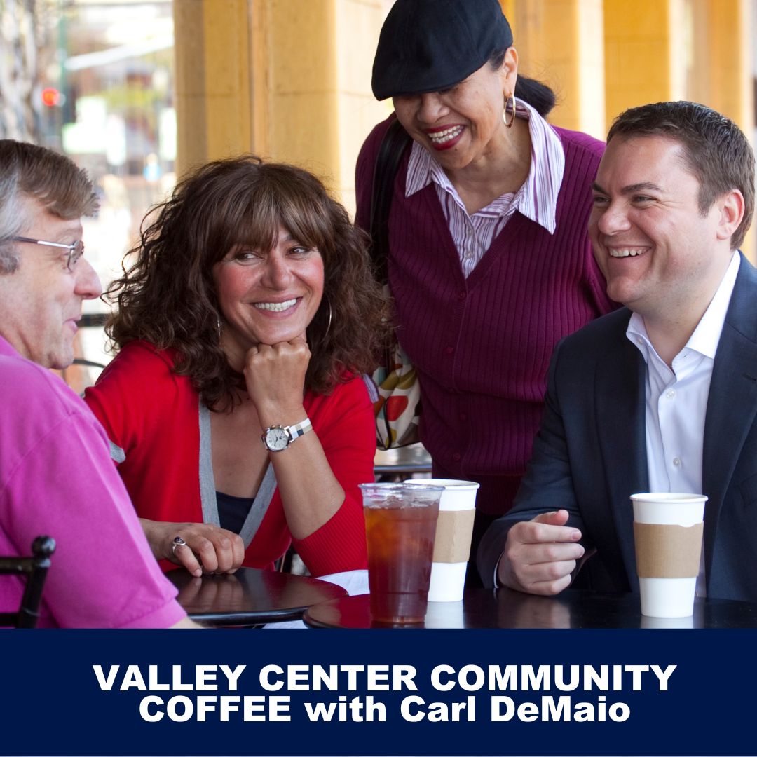 Join me this Saturday at 3pm for a Community Coffee in Valley Center! I want to hear directly from you on what issues you’ll want me to address when I take office.  Details and RSVP at JoinCarl.org