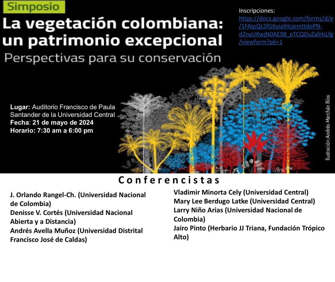 @ICNUNAL invita al Simposio La vegetación Colombiana: Patrimonio excepcional. Perspectivas para su conservación. 21 de mayo 2024 Universidad Central.