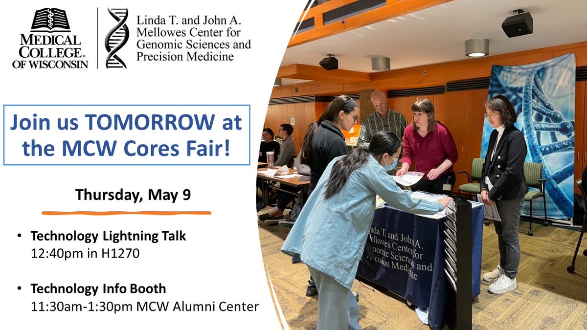 REMINDER TOMORROW: Dive into the future of research at #MCWCoresFair! Discover how the @MellowesCenter can elevate your projects with NGS, long read sequencing, & spatial tech. Plus, connect with 40+ other research cores. @precision_ru #BioinformaticsSharedResource @CTSIWI