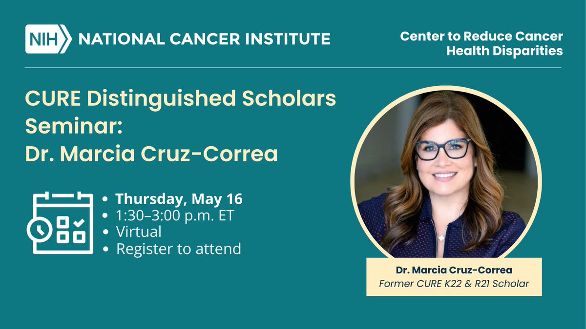 Don't miss @NCICRCHD's next 'CURE Distinguished Scholars Seminar' featuring Dr. Marcia Cruz-Correa, as she presents her research on molecular disparities in familial & sporadic #GastrointestinalCancer. May 16 @ 1:30pm ET. Register now bit.ly/3UzTRvG @mcruzcorrea