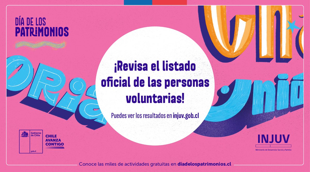 ¡Revisa el listado oficial de voluntarios para el #DíaDeLosPatrimonios! 🏛️🎪🎭 Si postulaste para ser parte del equipo de personas voluntarias este 25 y 26 de mayo ya puedes consultar los resultados en injuv.gob.cl 🤳🏼