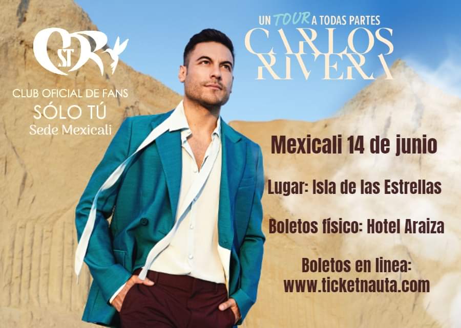 Este 14 vuelve @_CarlosRivera a #MEXICALI BOLETOS DISPONIBLES: 🌵 BOLETO EN LINEA: ticketnauta.com/es-MX/Evento/4… BOLETO FISICO: Hotel Araiza @ClubSoloTu @SoloTuSedeMxli @westwoodentt @mikenoriegal @sonymusicmexico