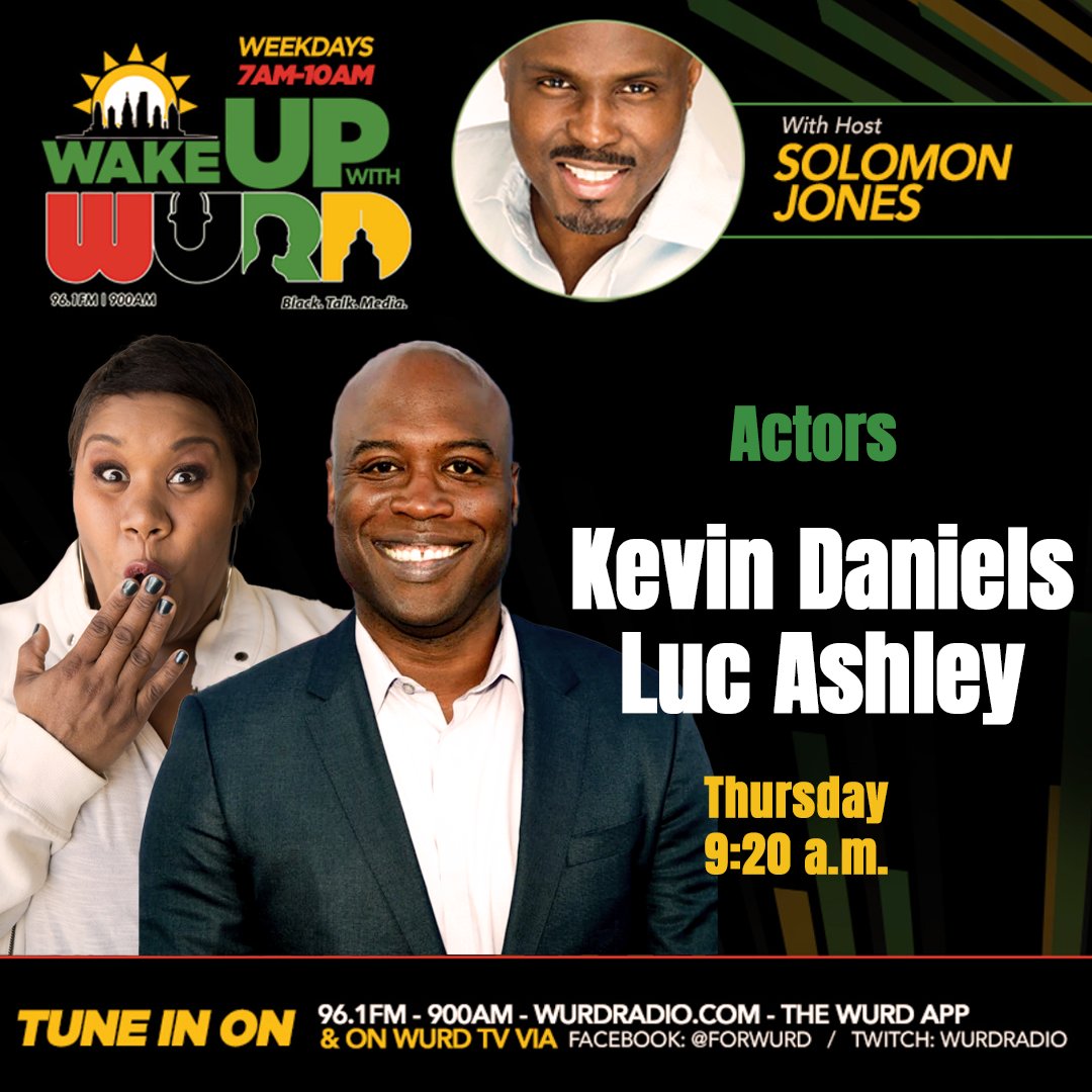 Rise & shine with WURD Radio's #WakeupWithUpWURD! 

Actors Kevin Daniels & Luc Ashley join us 5/9 at 9:20am ET to talk about their new movie: 'NOT ANOTHER CHURCH MOVIE'

Don't miss this entertaining & informative convo!

#WURDRadio #CommunityVoice #notanotherrchurchmovie