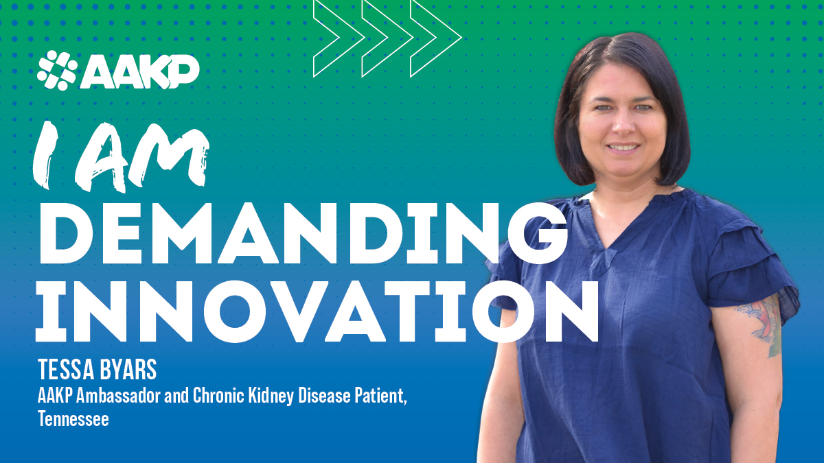 Meet Tessa. Narrowly avoiding kidney failure after the birth of her son inspired her to fight for early disease detection and the appropriate diagnosis of kidney diseases. Add your voice and help Tessa demand innovation. Join AAKP as a member today at bit.ly/joinAAKP.