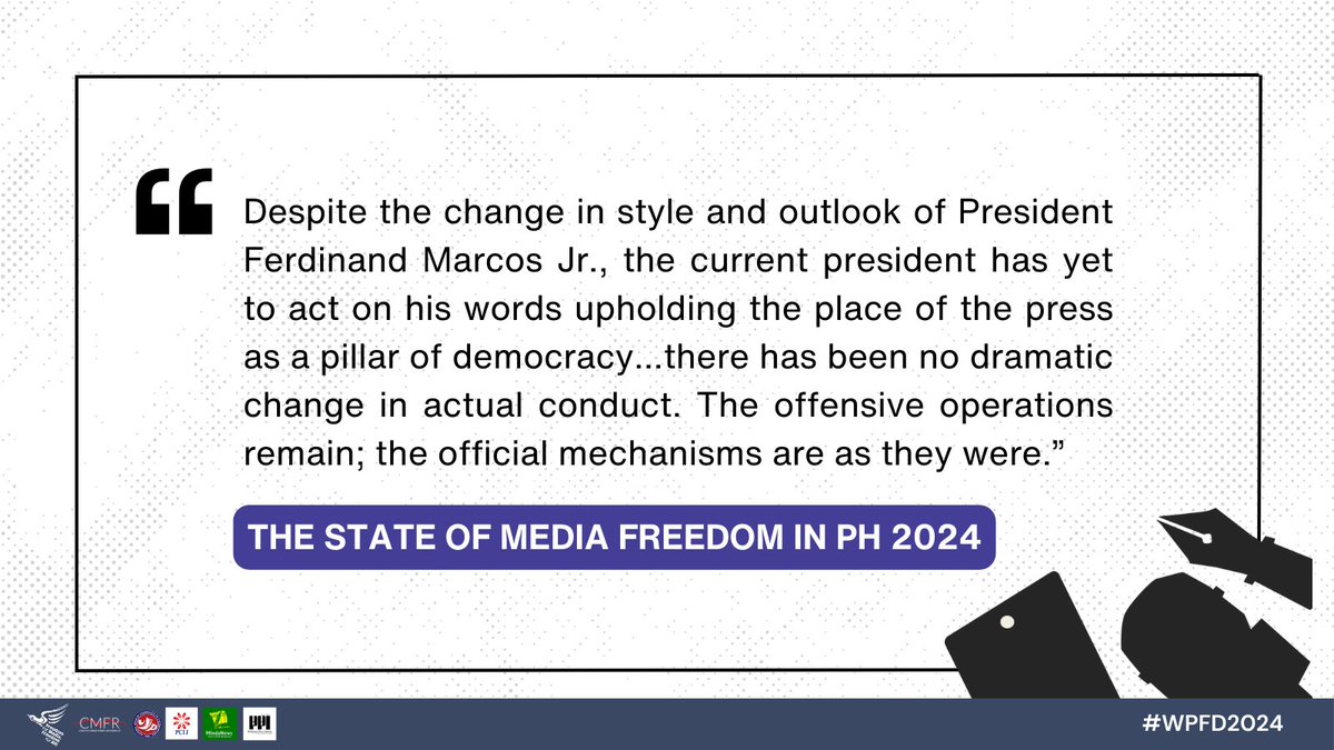 PHILIPPINES: 'Despite the change in style and outlook of President Ferdinand Marcos Jr., the current president has yet to act on his words upholding the place of the press as a pillar of democracy.' @cmfr ow.ly/LoKx50RyrgO