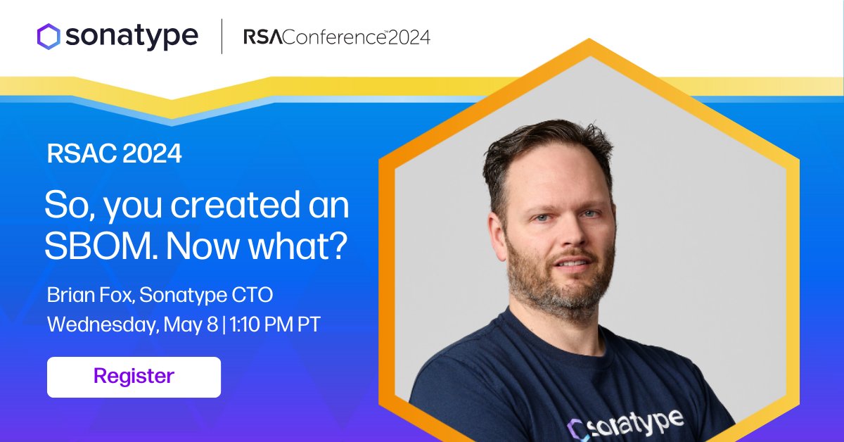 Hey #RSAC2024! Head to the South Expo Briefing Center in 30 minutes to hear from our CTO @Brian_Fox in his session 'So you have an SBOM, now what?' He'll share actionable steps to secure your organization's software supply chain with the power of an #SBOM.