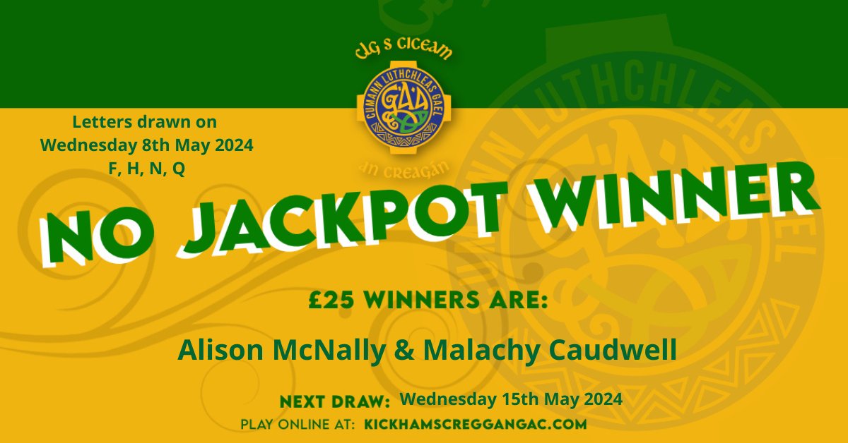 🚨Results of the Creggan Lotto Draw held on Wednesday 8th May 2024.🚨 💰Next week's jackpot is a massive £3,700!!!💰 🔰Thank you all for your continued support!🔰