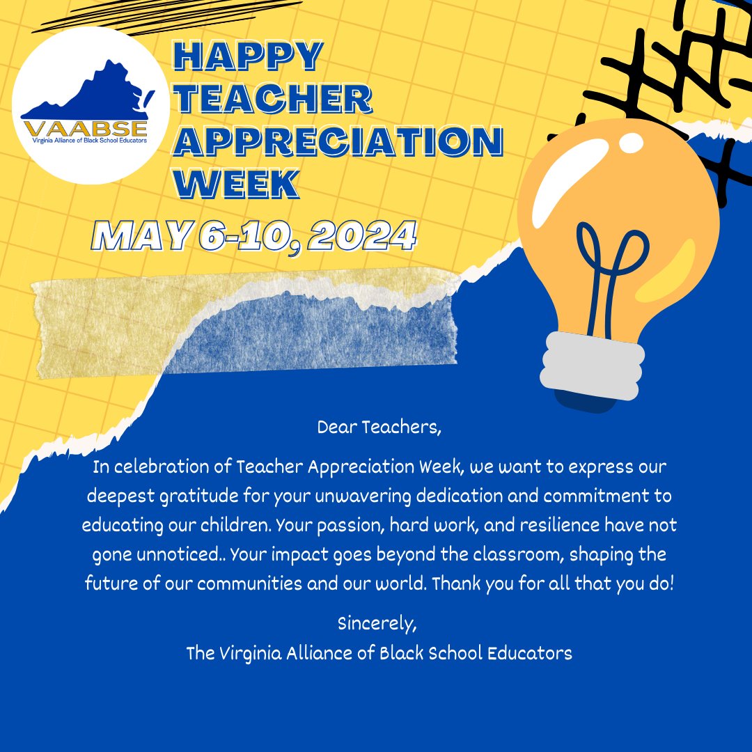 The Virginia Alliance of Black School Educators celebrates teachers! Happy Teacher Appreciation Week to all of you and thank you for what you do! #TeacherAppreciationWeek2024 #VAABSE #HistoryInTheMaking