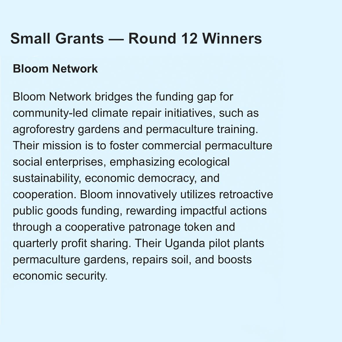 .@OurBloomNetwork supports community-led climate repair through agroforestry and permaculture, impacting over 70,000 individuals. It utilizes innovative funding models like a cooperative patronage token to sustain and expand its ecological projects.