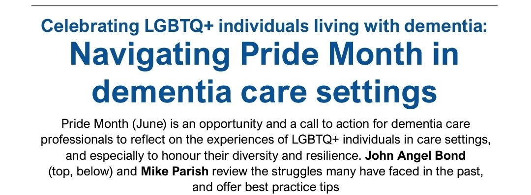 Just seen the proof-copy of @TootingMike and I's latest article. 'Celebrating LGBTQ+ individuals living with dementia: Navigating Pride Month in dementia care settings' that will be published in the next edition of the @JDementiaCare Can't wait to see it in print.