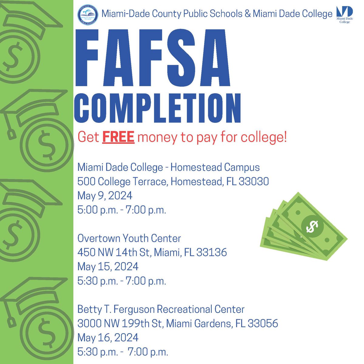 Parents we want to help you get free money to pay for college! High school seniors & their families can join us at one of our upcoming FAFSA events where financial aid experts from @MDCollege will walk you through the application process. @MDCPS @SuptDotres @LDIAZ_CAO