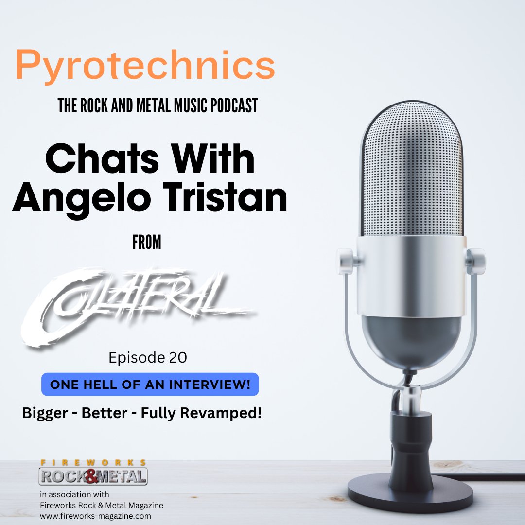 Pyrotechnics, the Rock & Metal Music Podcast for enthusiasts by enthusiasts spoke with @collateralrocks 'Mr Big Shot!' Angelo Tristan. Give us a listen on our website, YouTube (bit.ly/3Wz36iC), Spotify (tinyurl.com/mt3779yu) and Apple/Amazon and Google Podcasts