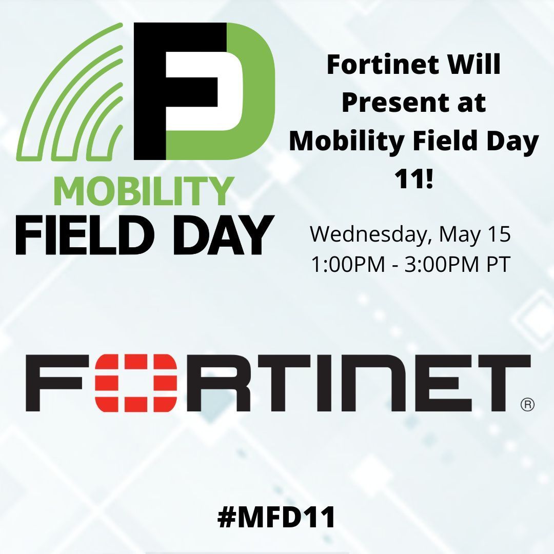 We'll have @Fortinet  presenting next Wednesday as part of Mobility Field Day 11! Tune in at 1:00 PM US/Pacific time. #MFD11 

Learn more: buff.ly/46s3bpm