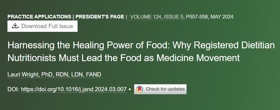 Have you read the President's Page with @DrLauriWrightRD in the latest issue of JAND? 📰 This month, she discusses the 'Food as Medicine' movement and talks to several #eatrightPRO members: sm.eatright.org/MayJANDpres