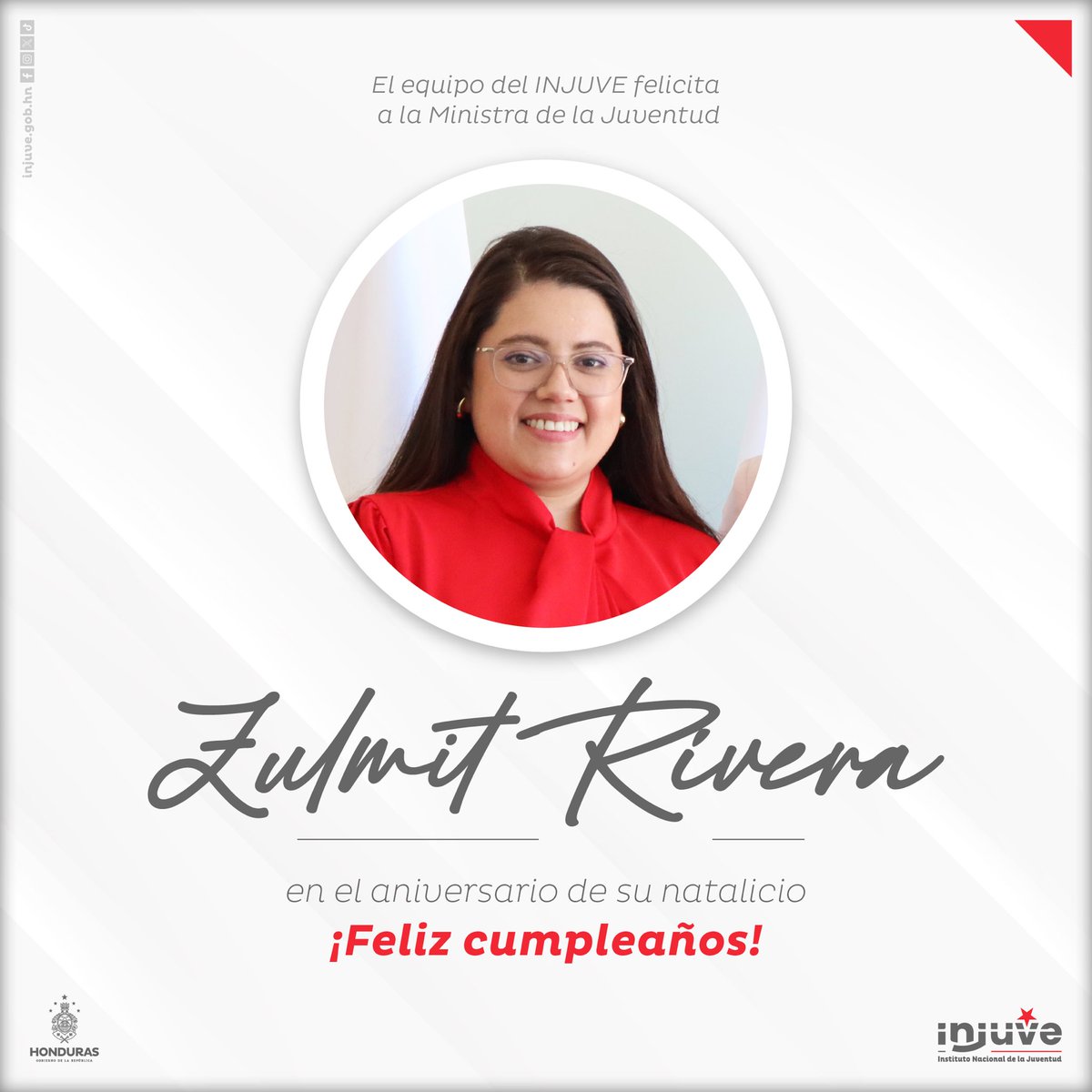 ¡Hoy es un día especial! 🎉 Queremos enviar nuestros mejores deseos a nuestra Ministra de la Juventud, Zulmit Rivera, en su cumpleaños. Su dedicación y compromiso por el empoderamiento de las juventudes hondureñas nos inspira a todas y todos. ¡Feliz cumpleaños! 🥳