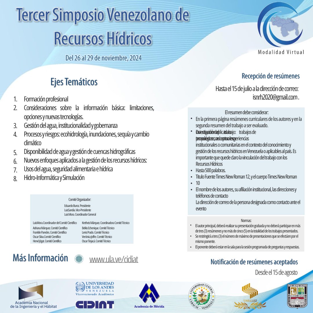 El Centro de Investigaciones Hidrológicas y Ambientales de la @UCarabobo estará presente en el III Simposio Venezolano de Recursos Hídricos. Se invita a presentar resúmenes que se ajusten a los ocho ejes temáticos, hasta el #15Jul en la siguiente dirección: isnrh2020@gmail.com.