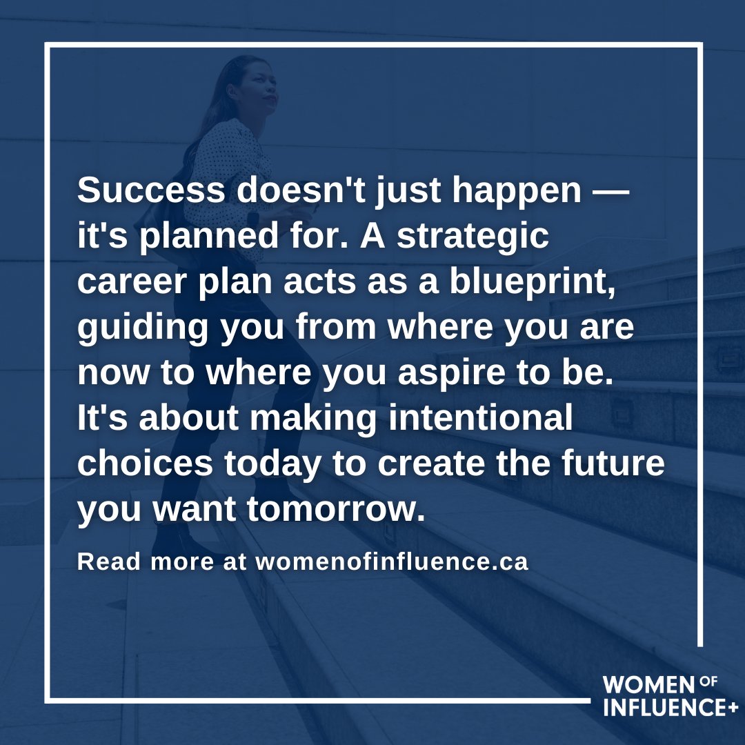 Do you have a blueprint for professional success? Developing a strong career strategy is crucial for defining your professional path and outlining the steps to achieve your goals. Read more at our link below. womenofinfluence.ca/2024/05/08/do-…