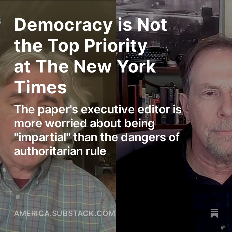So the NY Times thinks it's more important to be 'impartial' & avoid the false assumption that focusing on safeguarding democracy and confronting Trump's push toward authoritarianism would make the Times a 'propaganda arm for one candidate.' @MarkJacob16 and I address this…