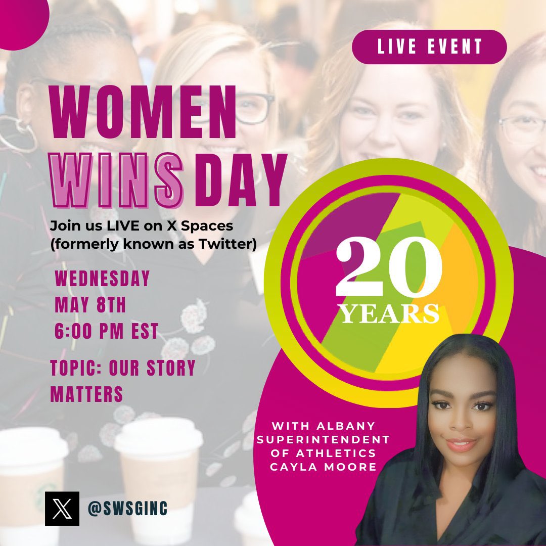 SWSGBoston's tweet photo. SWSG #WomenWINSday : May 8, 6pm! Join us for a special conversation with Cayla Moore, Superintendent of Athletics for the City of Albany. Topic: Our Story Matters. Live on X. https://t.co/qjRE1RcUM0