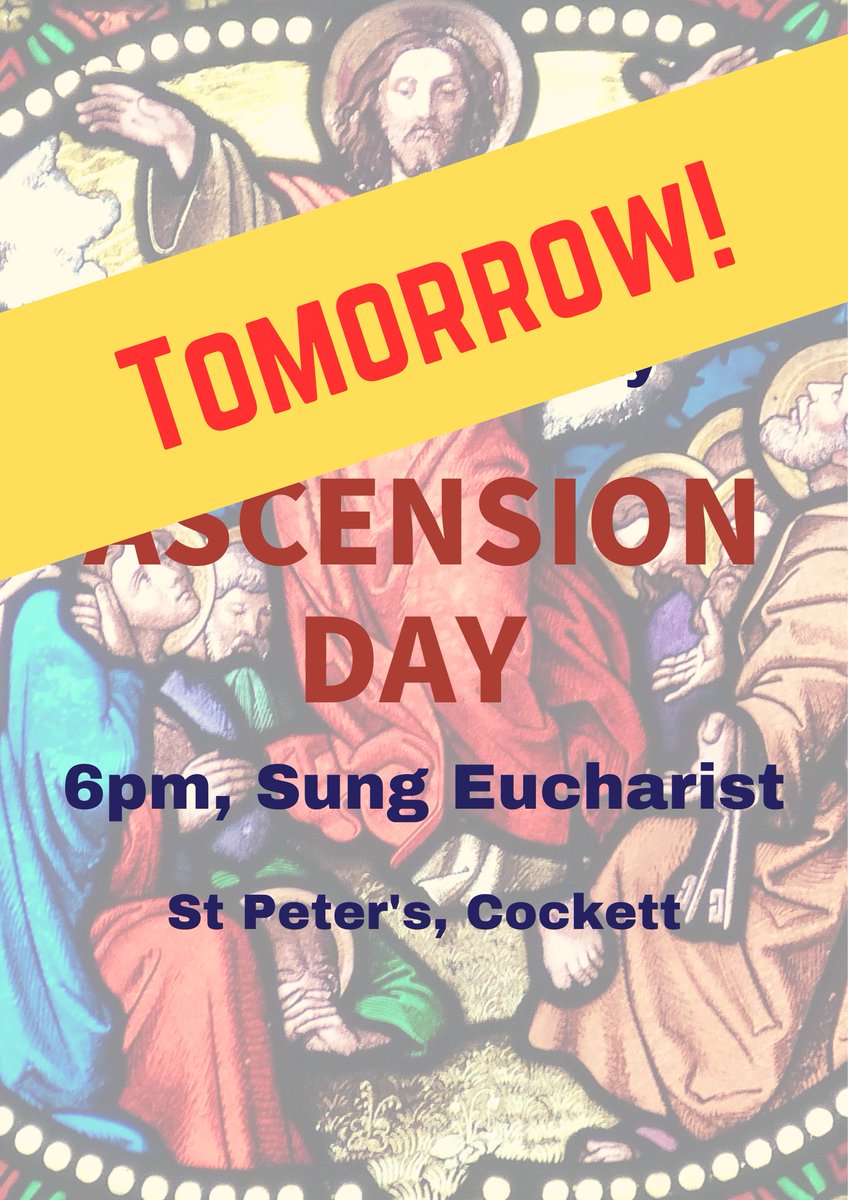 You are invited to come and join the celebration— 6pm at St Peter's, Thursday 9th May! #ascension #swanbrec #risenascendedglorified