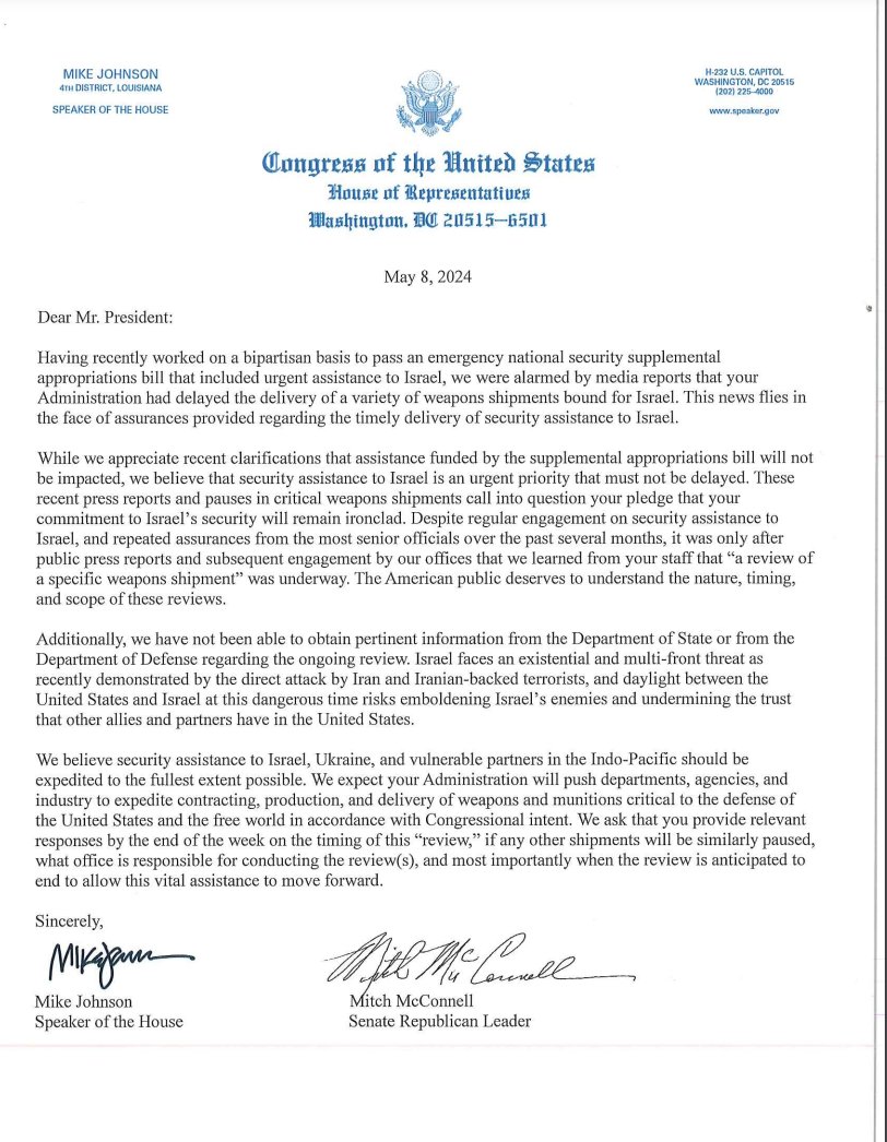 NEW: Speaker Johnson & Senate GOP Leader McConnell are out with a letter asking the WH for an update on the review that has resulted in a delay in weapons to Israel.