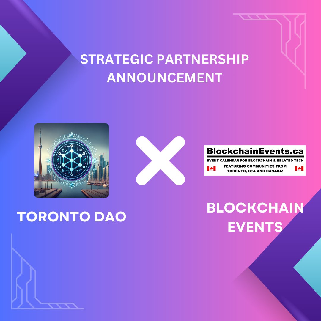 🚀 Exciting Partnership Announcement! 🚀

We are thrilled to share that Toronto DAO has entered into a strategic partnership with blockchainevents.ca! 
#TorontoDAO #BlockchainEvents
