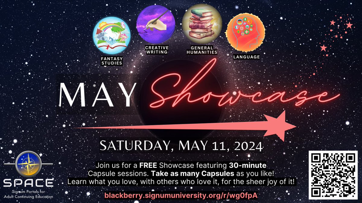 Join us for a FREE SPACE Showcase this Sat May 11, 2024! Preview SPACE modules via live online sample sessions on topics from Creative Writing, Fantasy Studies, Language, + General Humanities. Register: ow.ly/xZgf50RmTMR