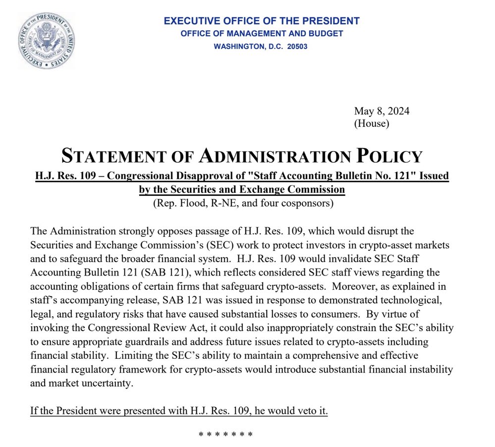 🚨 JUST IN: 🇺🇸 US President Joe Biden Administration states Biden would veto legislation that would allow highly regulated financial firms to custody #Bitcoin and other crypto currencies! 

“Limiting the SEC's ability to maintain a comprehensive and effective
financial regulatory…