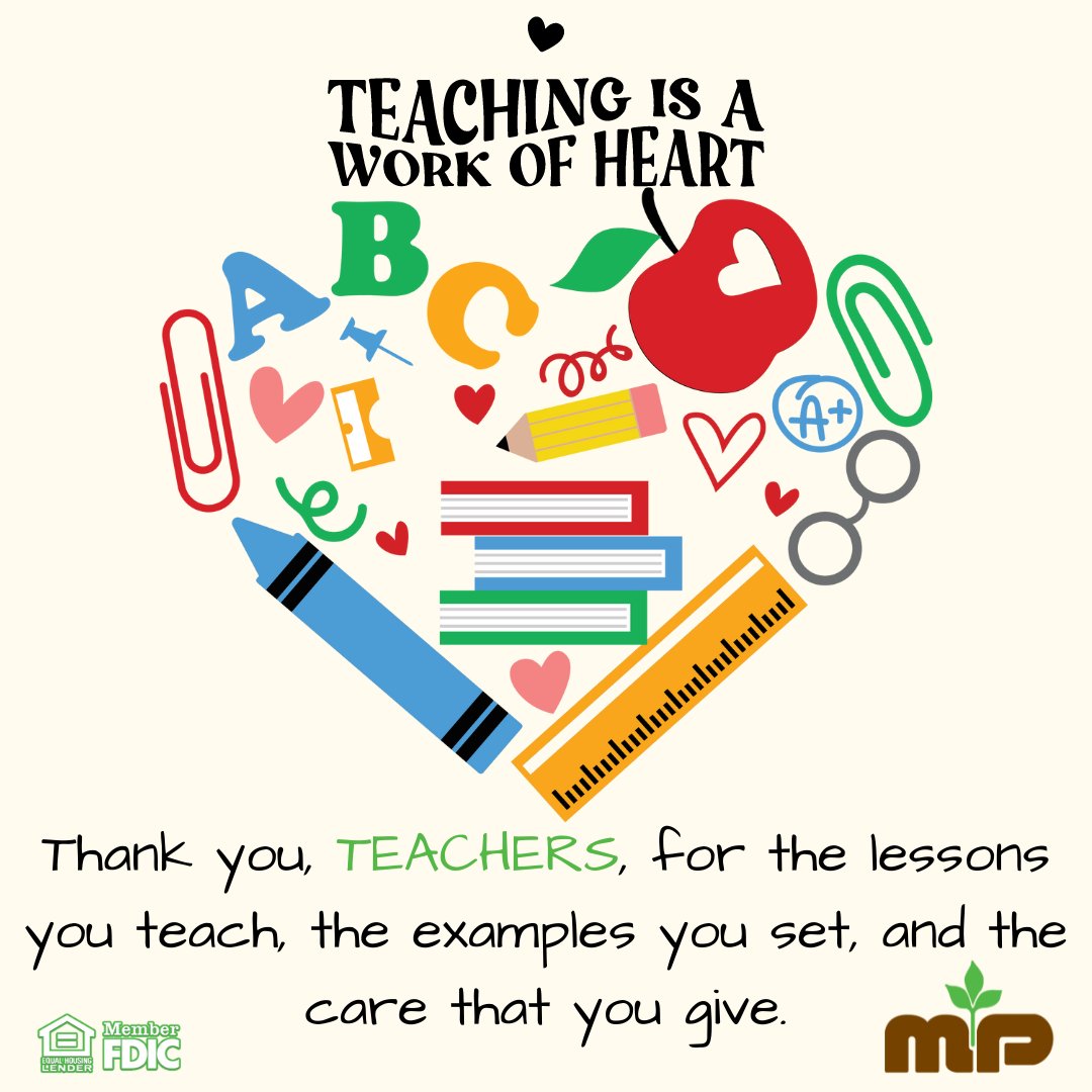 It’s teacher appreciation week, but they deserve at least a month’s worth of appreciation. To all of those special teachers shaping young minds and lives – thank you! #mpbank
