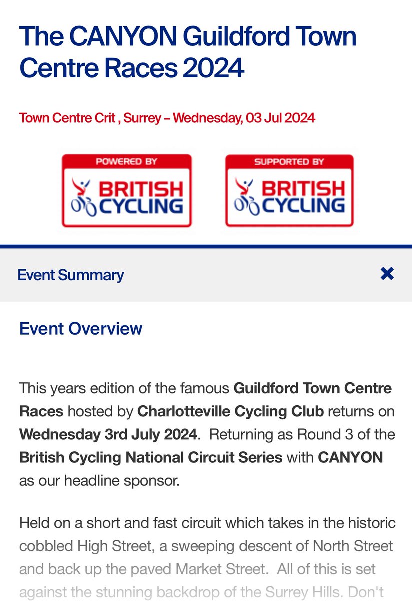 Charlotteville are proud to announce that The Canyon Guildford Town Centre Races 2024 are now live on British Cycling. The extended course trialled in 2023 will be used for all races minus the U8’s. More circuit, makes for more spectators and some awesome racing.