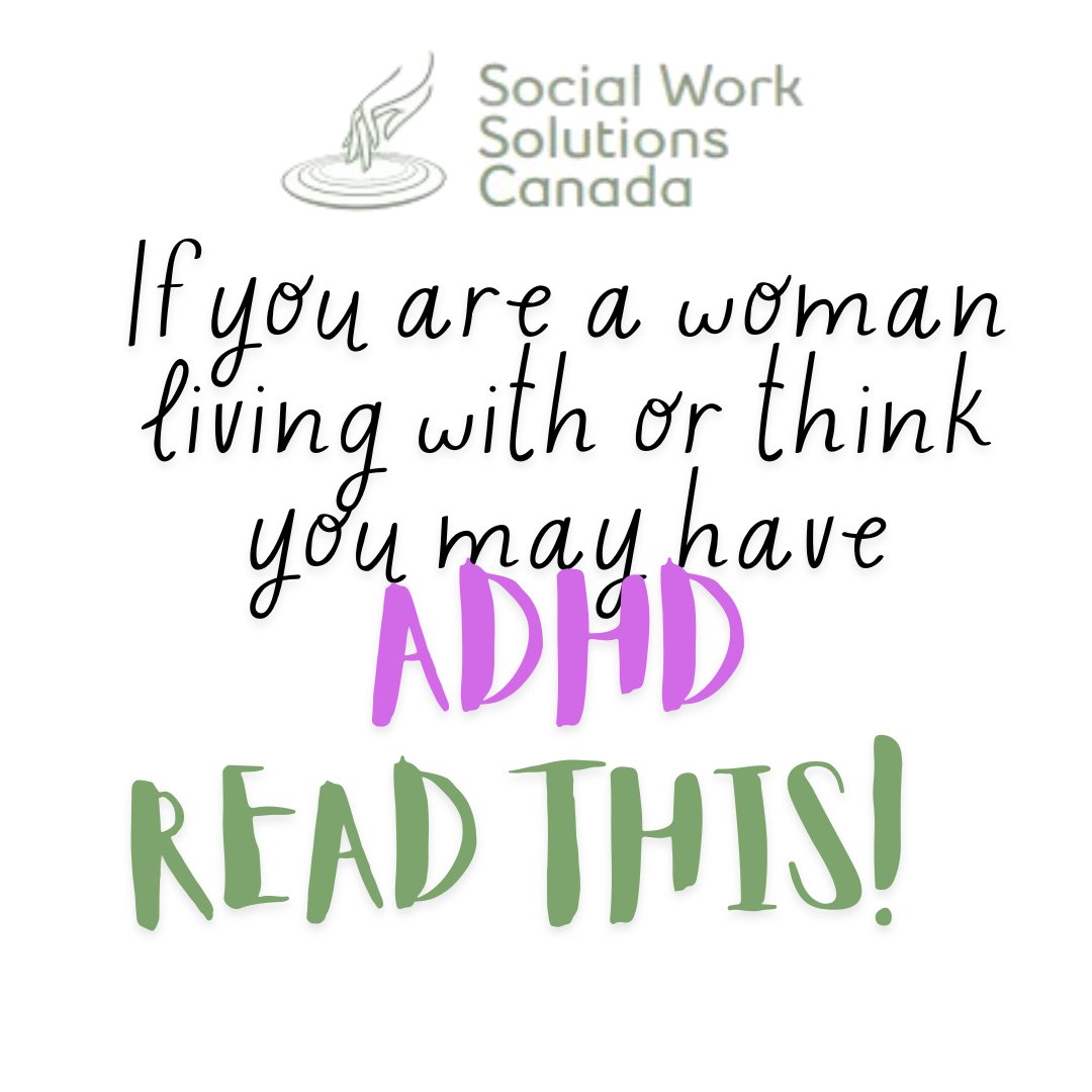 If you are a woman living with or think you may have ADHD read this! socialworksolutionscanada.ca/2024/05/08/adh… #ADHD #WomensHealth