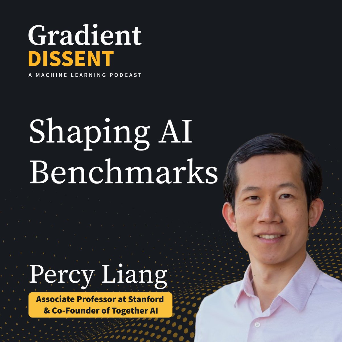 🎧New #GradientDissent episode tomorrow! Join us with @togethercompute co-founder and @Stanford Professor @percyliang to discuss advancements in AI benchmarking and open-source's pivotal role in AI development.