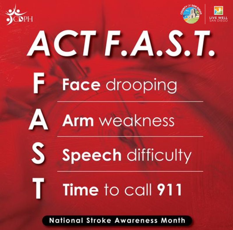 Celebrate National Stroke Awareness Month by incorporating healthy recipes& exercises into your weekly routine to lower risk. Know the signs of stroke and act “F.A.S.T.” to prevent death & disability. Treatments work best when stroke is diagnosed in 3 hrs.sandiegocounty.gov/content/dam/sd…