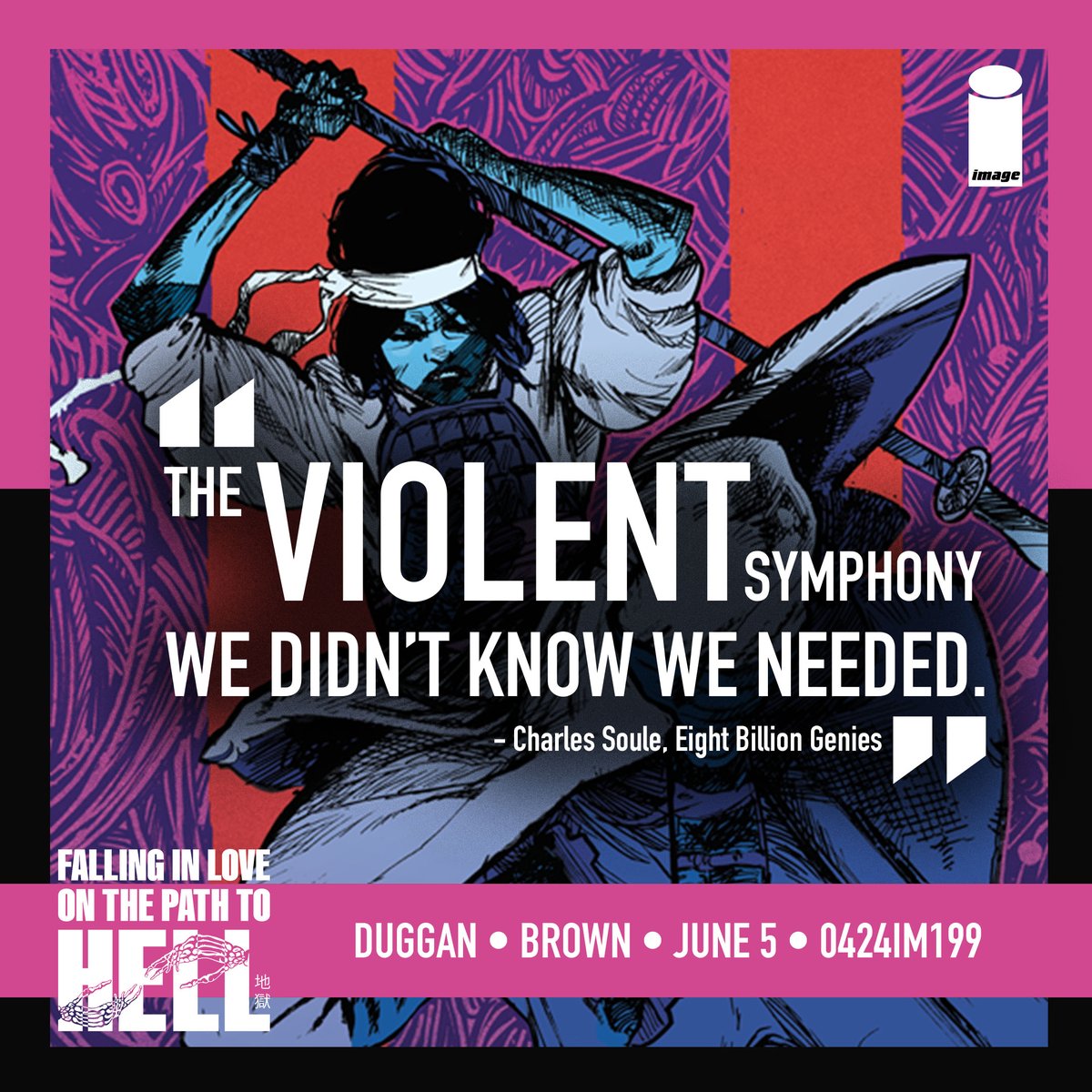 'The violent symphony we didn't know we needed.' - @CharlesSoule Falling In Love On The Path To Hell from @GerryDuggan & Garry Brown needs to be on your pull list. Tell your local comic shop to pull you a copy TODAY!