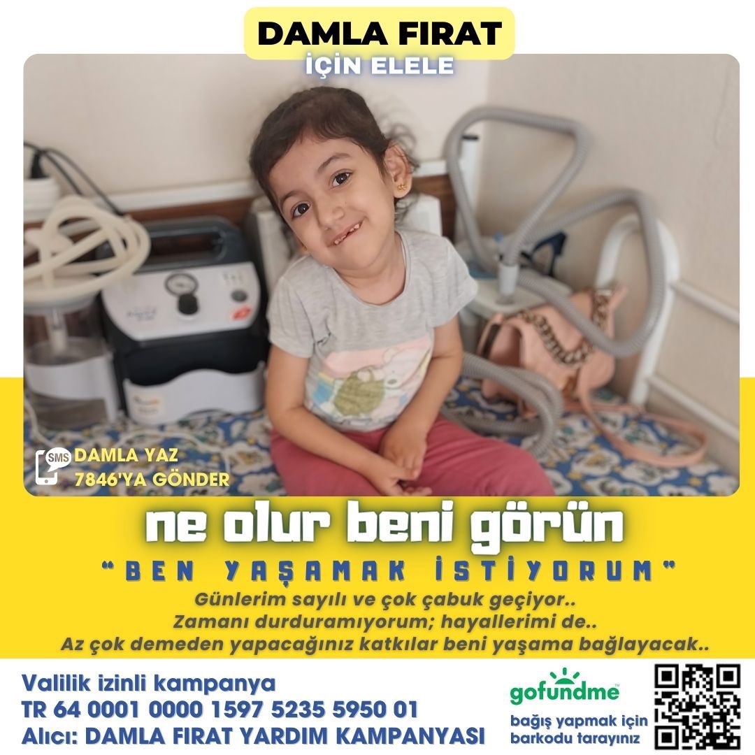 Damla’yı yaşatalım. O bizim aydınlık geleceğimiz olacak.