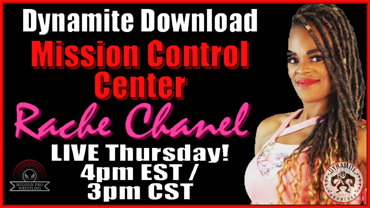 Raché Chanel returns! 👛💅💋 LIVE! Tomorrow at 4pm EST / 3pm CST the MISSION CONTROL CENTER will be chatting once again with #LaBougicana @RacheChanel on the heels of her HEATED confrontation with #LaMeraMera @thunderrosa22 after costing her the Mission Pro Championship!…