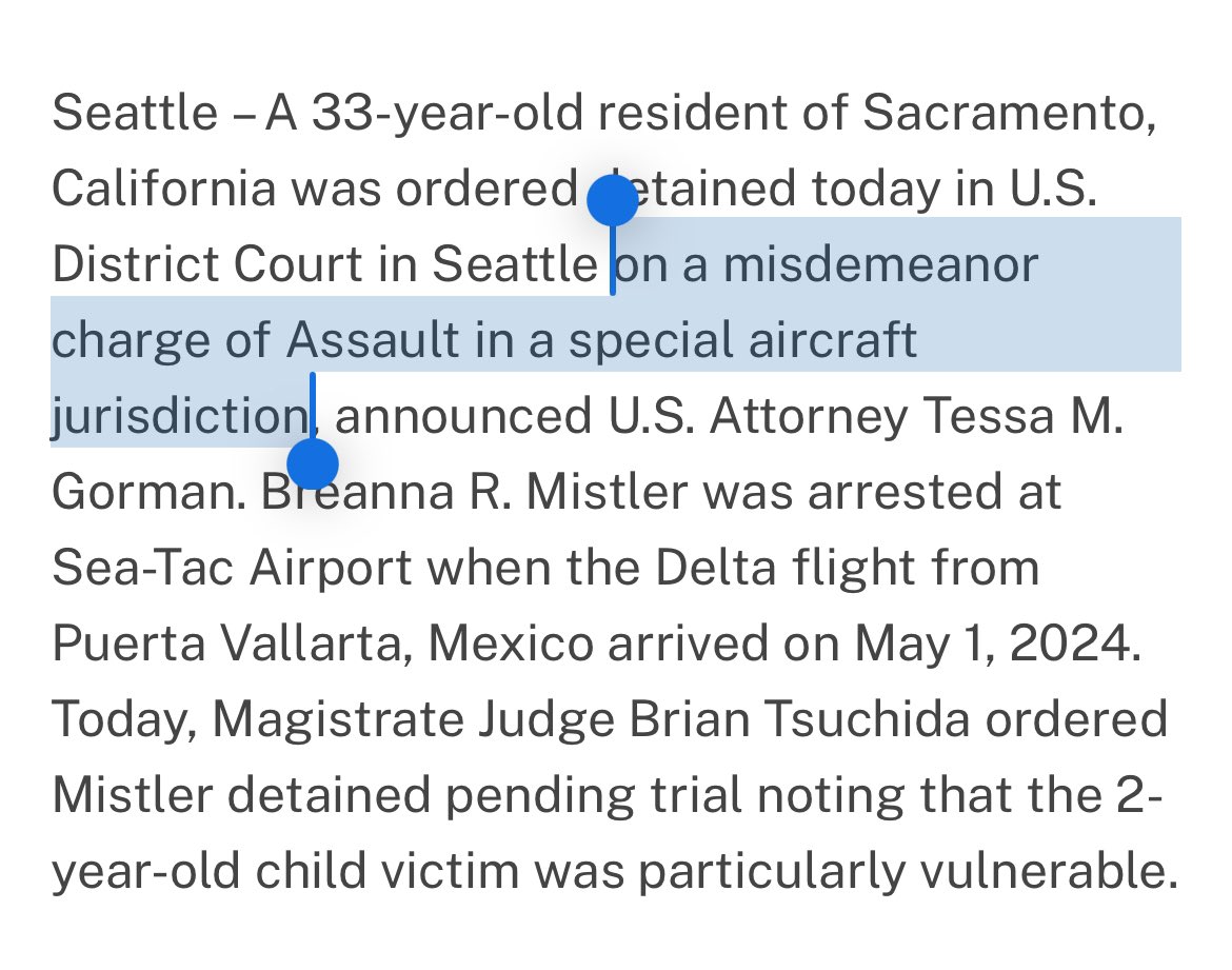 I’m also mad at the DOJ for only filing “a misdemeanor charge of Assault in a special aircraft jurisdiction” against Breanna Mistler. Savagely beating and kicking your 2 year-old child in front of a plane full of other people should be a felony.