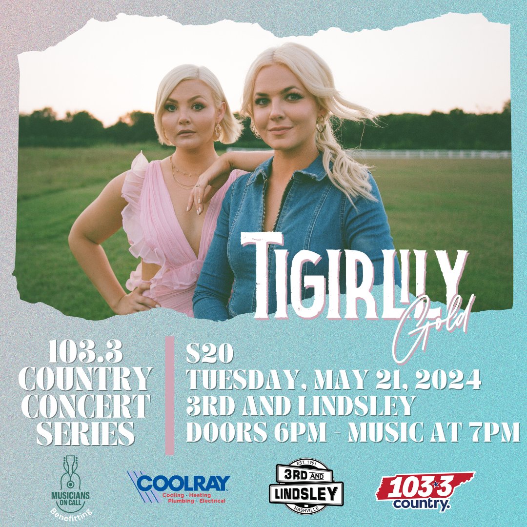 🗓️ Mark your calendars & join us at @3rdandLindsley on May 21st for our next 103.3 Country Concert Series ft @Tigirlily Gold & guests @connerrmusic + @CarsonBeyer! 🎸 🎶 Benefitting Musicians on Call 🎫 Get your tickets now for only $20! 🔗 bit.ly/3yaXQYd