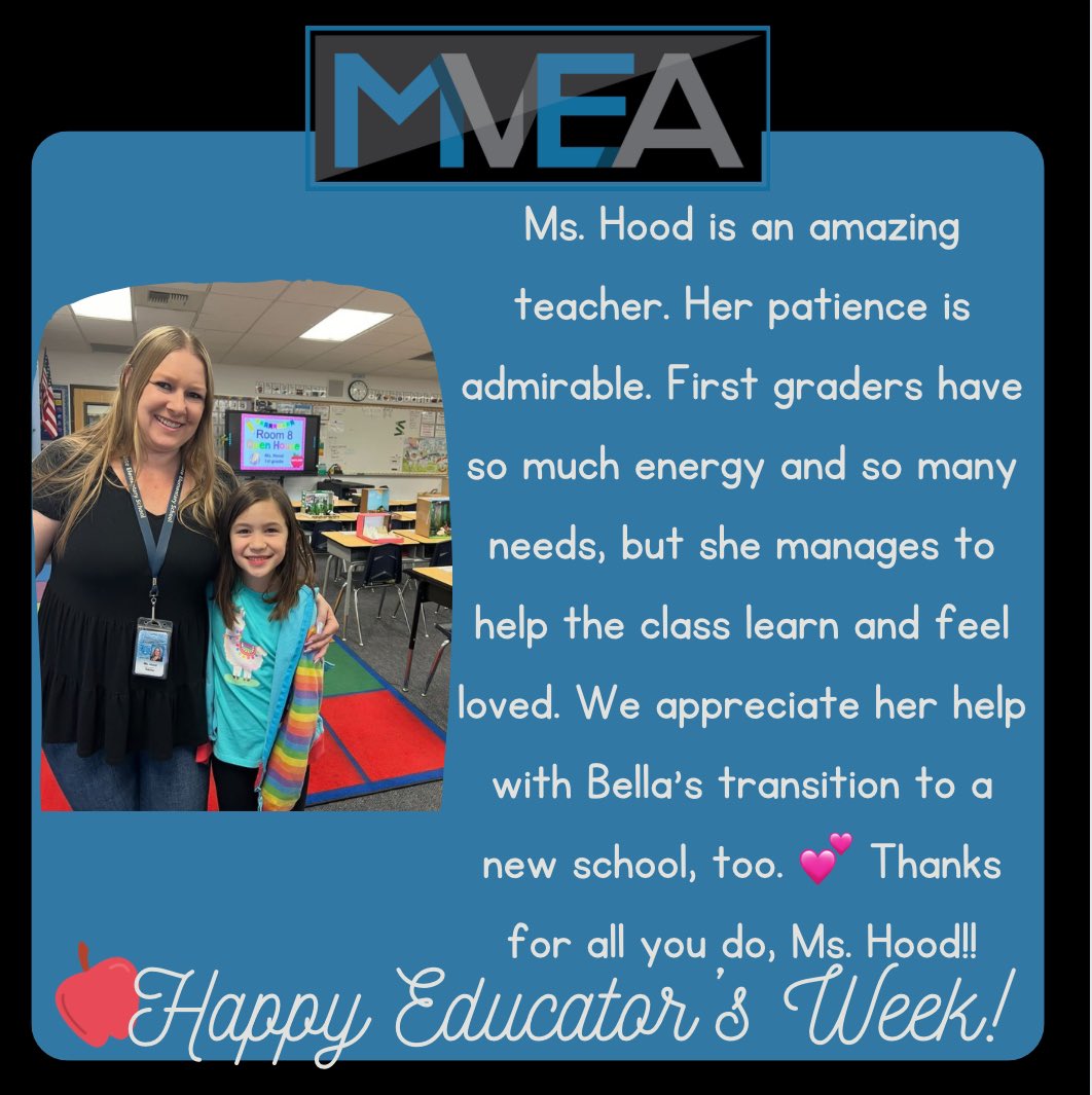 Teacher Appreciation Week!! MVEA appreciates all our educators!! #WeareMVEA