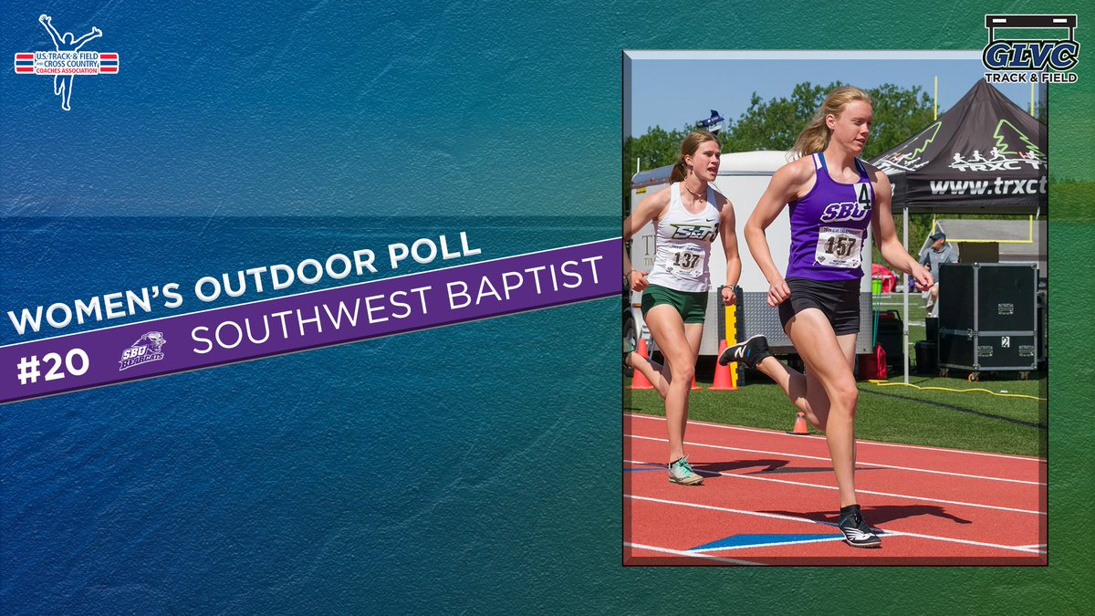 🎽 @USTFCCCA OUTDOOR POLL @sbubearcats Women's #GLVCtrack & Field squad checks in at No. 2️⃣0️⃣ in this week's rankings 💪 🔗 GLVCsports.com/USTFCCCApoll
