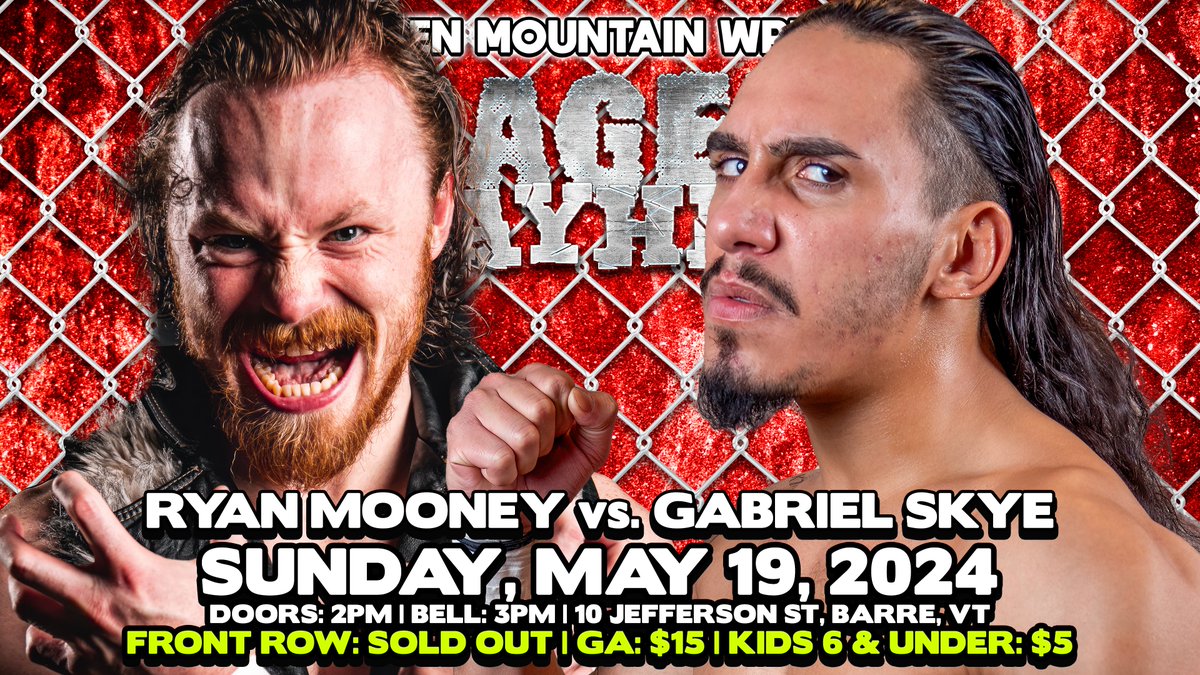 Both Ryan Mooney and Gabriel Skye are looking to throw their hat into the title picture, so expect both of them to pull out all the stops when they square off at 'Caged Mayhem' on Sun., May 19th in Barre, VT! General admission: $15 | Kiddos 6 & Under: $5 tickettailor.com/events/greenmo…