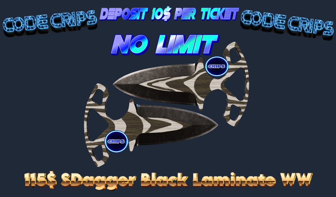 💰115$ DaddySkins Deposit contest💰

🥇115$ Shadow Dagger Black Lam WW Stat' for a random Ticket🎟️

✅Depo 10$ Per ticket/No Limit Under code Crips on Daddyskins

🎁Bonus 8 Empire coins for a random RT+ Use Code CRIPS (show proof)
⏰End in 5 Days
#CS2 #CS2Giveaway  #CSGOGiveaway