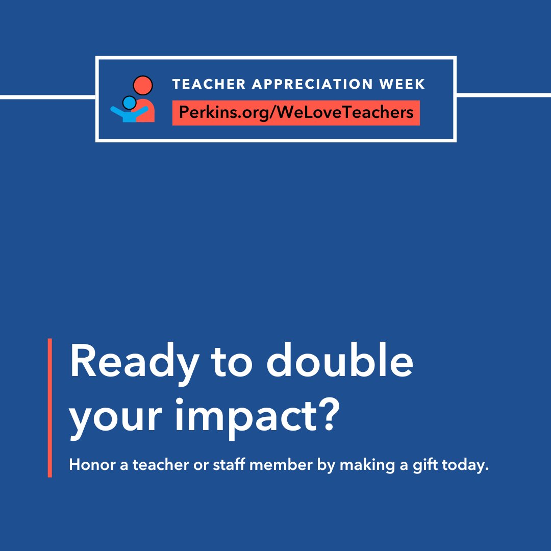 Because of you, we're over halfway to our goal. Help us keep the momentum going by making a gift to Perkins in tribute to a teacher, nurse, or staff member who's made an impact on your life. Make your gift: bit.ly/4bMhzvZ #TeacherAppreciationWeek